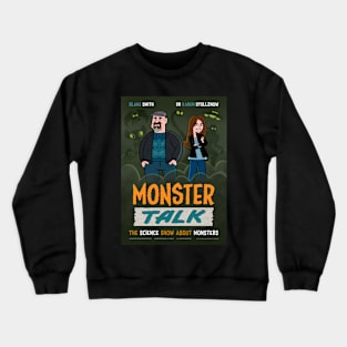 MonsterTalk Poster 2021-2022 Crewneck Sweatshirt